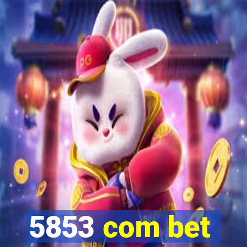 5853 com bet